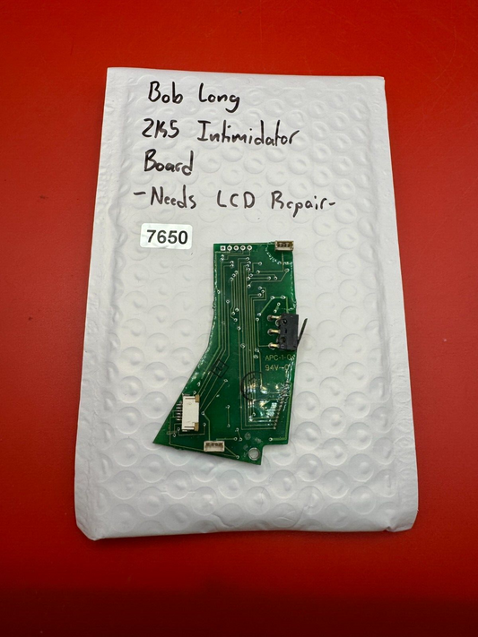 Bob Long 2K5 Intimidator Board -Needs LCD Repair-