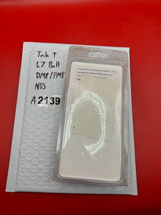 Tech T L7 Bolt DM8/PM8 NOS