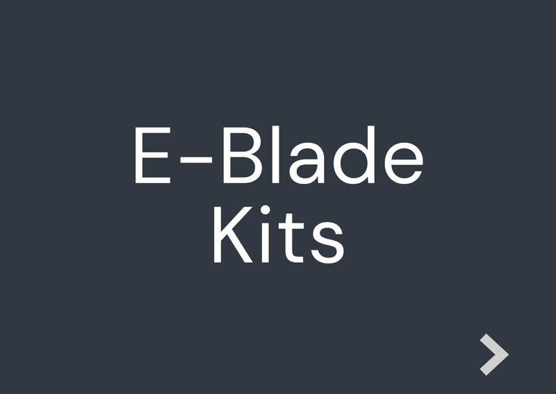 E-Blade Kits