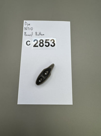 Dye NT10 Board Button