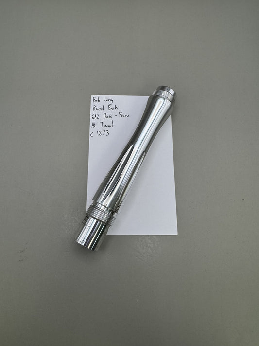 Bob Long Barrel Back 682 Bore - Raw AC Thread