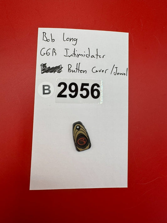 Bob Long G6R IntimidatorButton Cover/Jewel