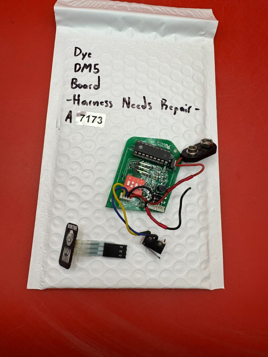 Dye DM5 Board - Harness Needs Repair