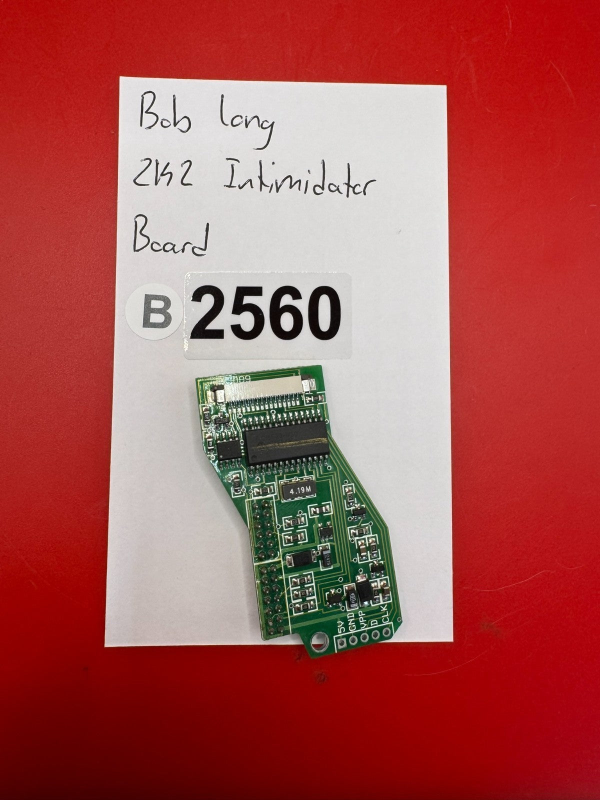 Bob Long 2K2 Intimidator Board