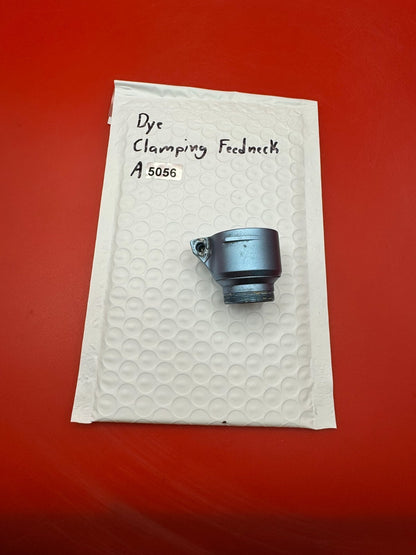 Dye Clamping Feedneck
