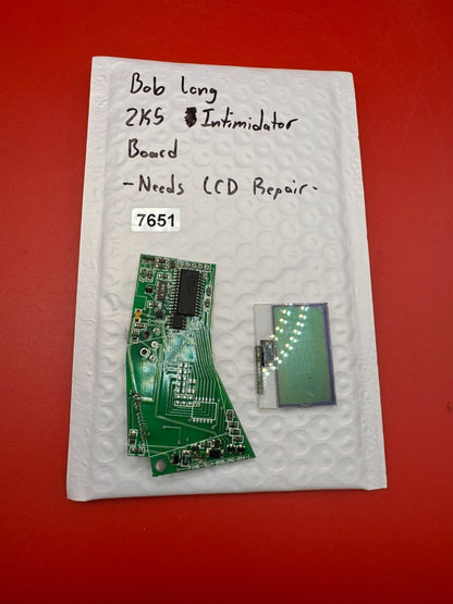 Bob Long 2K5 Intimidator Board -Needs LCD Repair-