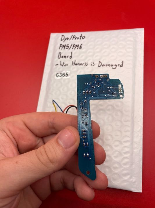 Dye/Proto PM5/PM6 Board - Wire Harness is Damaged
