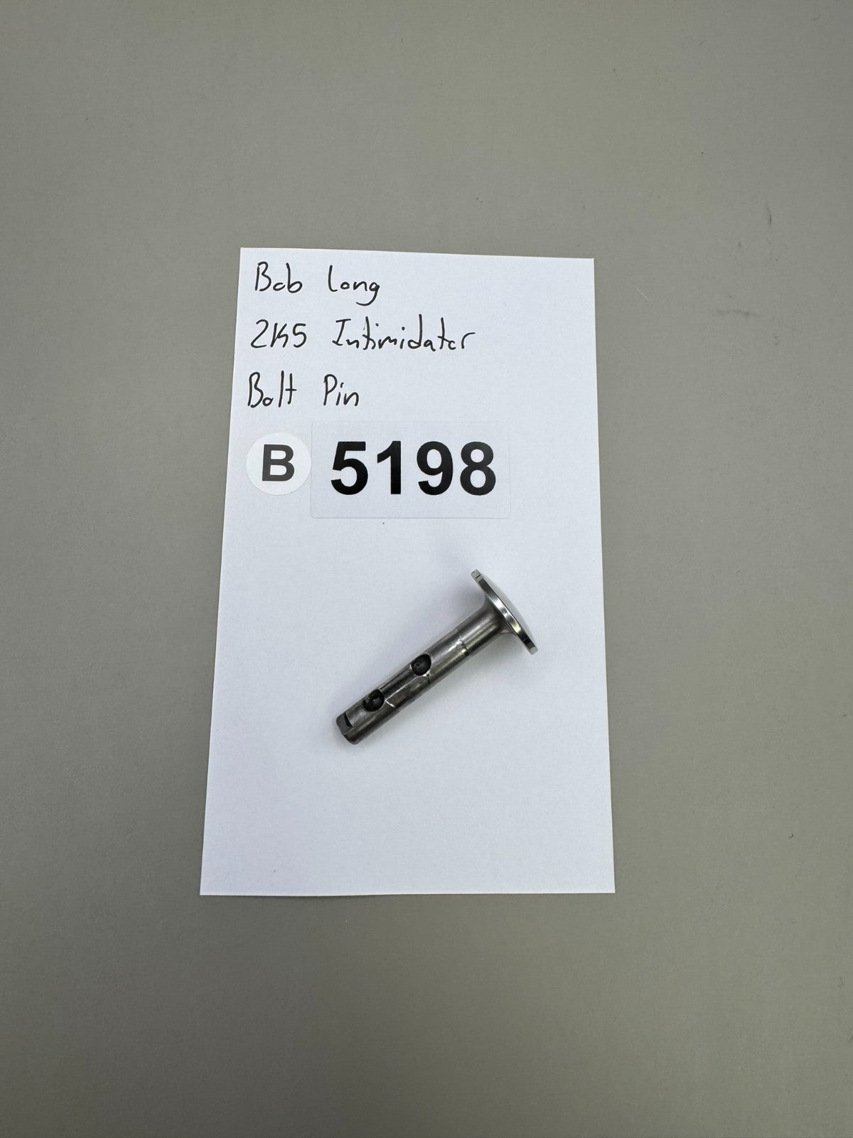Bob Long 2K5 Intimidator Bolt Pin