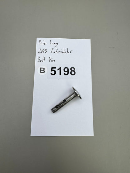 Bob Long 2K5 Intimidator Bolt Pin