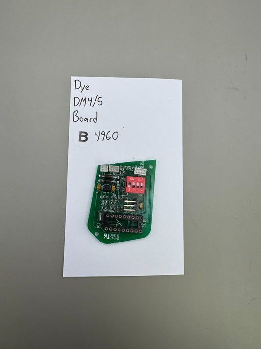 Dye DM4/5 Board