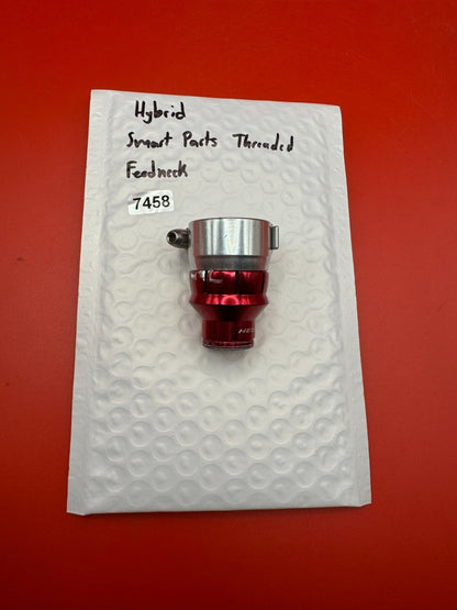 Hybrid Smart Parts Threaded Feedneck